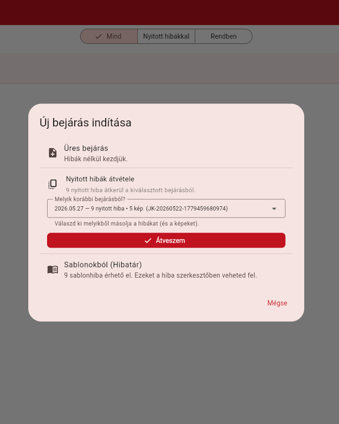 Nyitott hibák átvétele dialógus — utóellenőrzés indítása